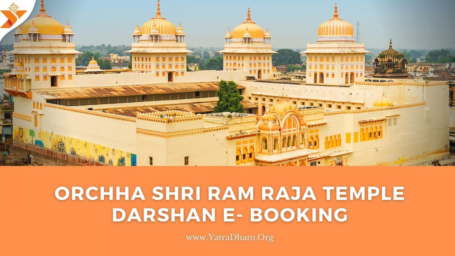 Orchha Ram Mandir